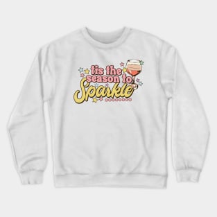 Tis The Season To Sparkle Crewneck Sweatshirt